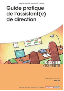 Guide pratique de l'assistant(e) de direction